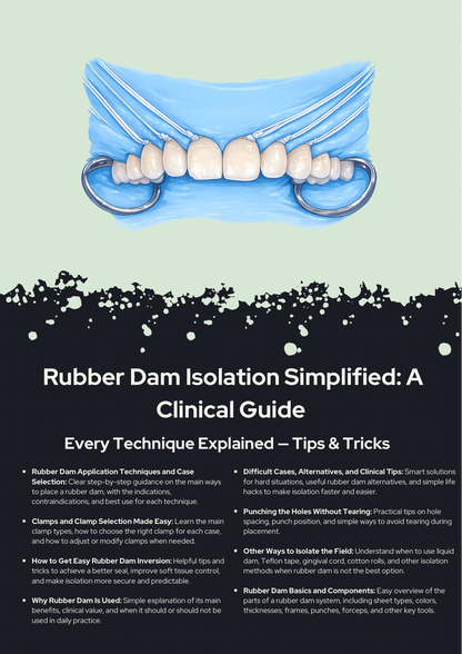 Rubber Dam Isolation Simplified: Every Technique Explained with Clinical Tips and Tricks — PDF Guidebook