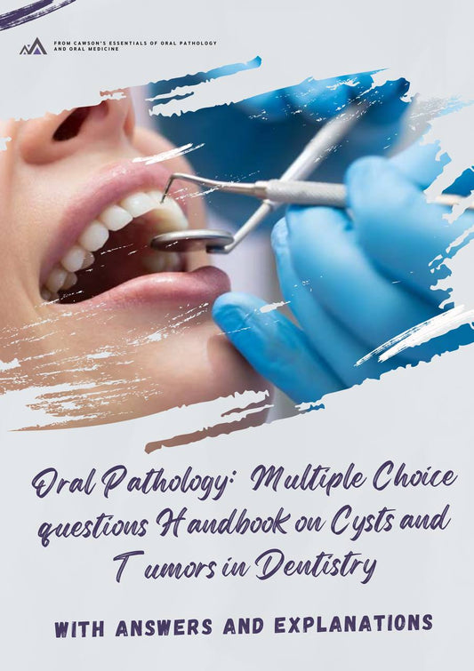 155 Multiple Choice Questions On Oral Cysts And Tumors